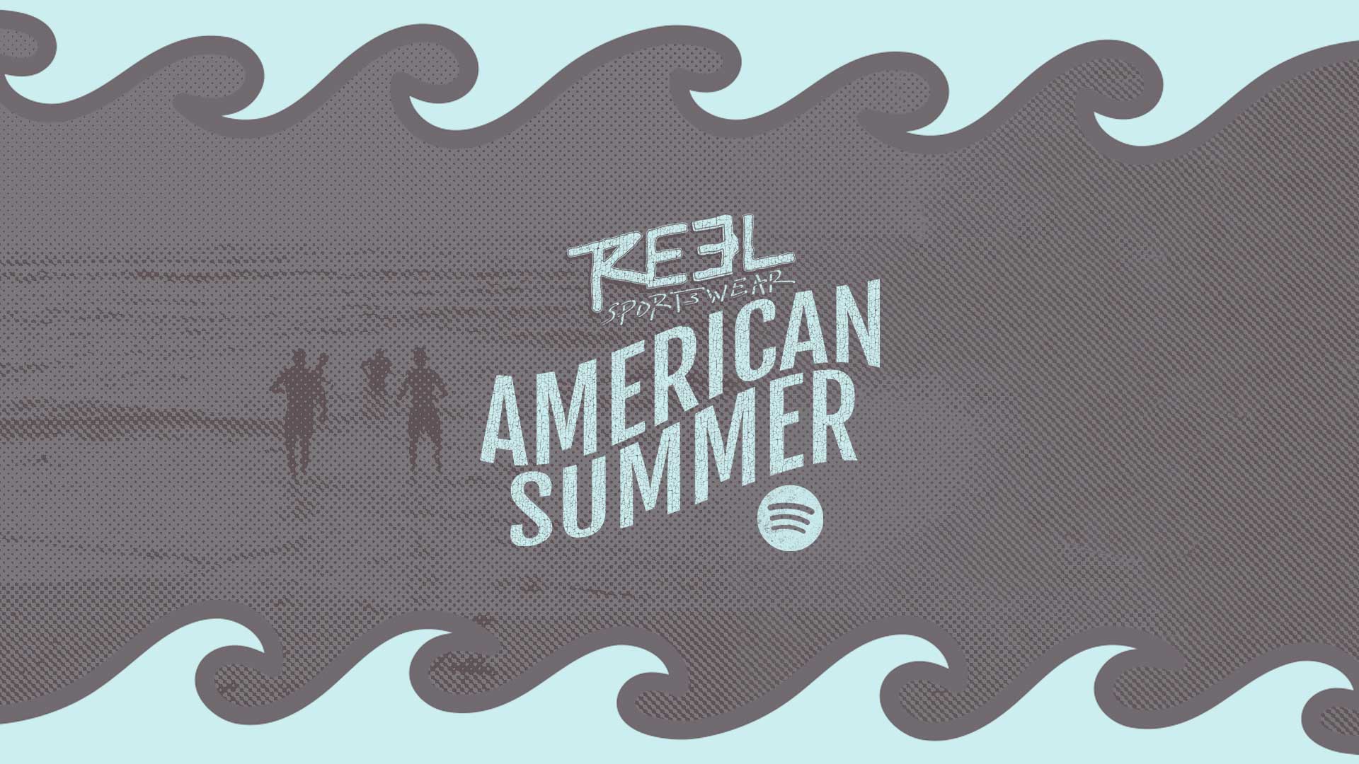 American Summer - Reel Sportswear 4th of July playlist on spotify