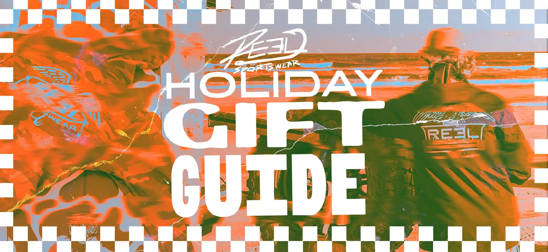 Reel sportswear Promotional graphic for a holiday gift guide with checkered border