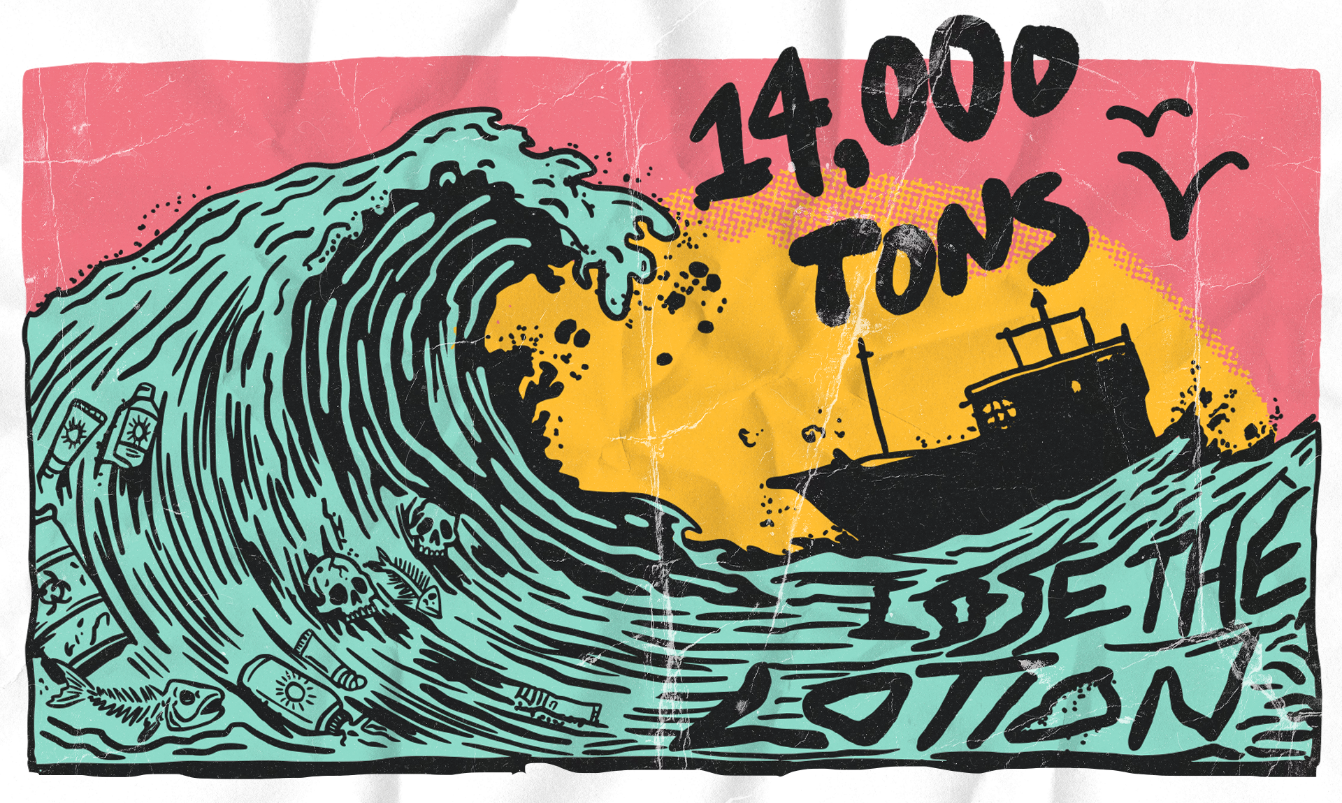 Lose the Lotion - 14 tons - Reel Sportswear