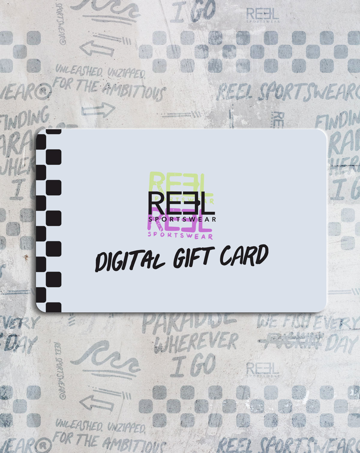 Reel Sportswear Digital Gift Card